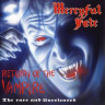 Mercyful Fate - Return Of The Vampire (1992)