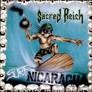 Sacred Reich - Surf Nicaragua (1988)
